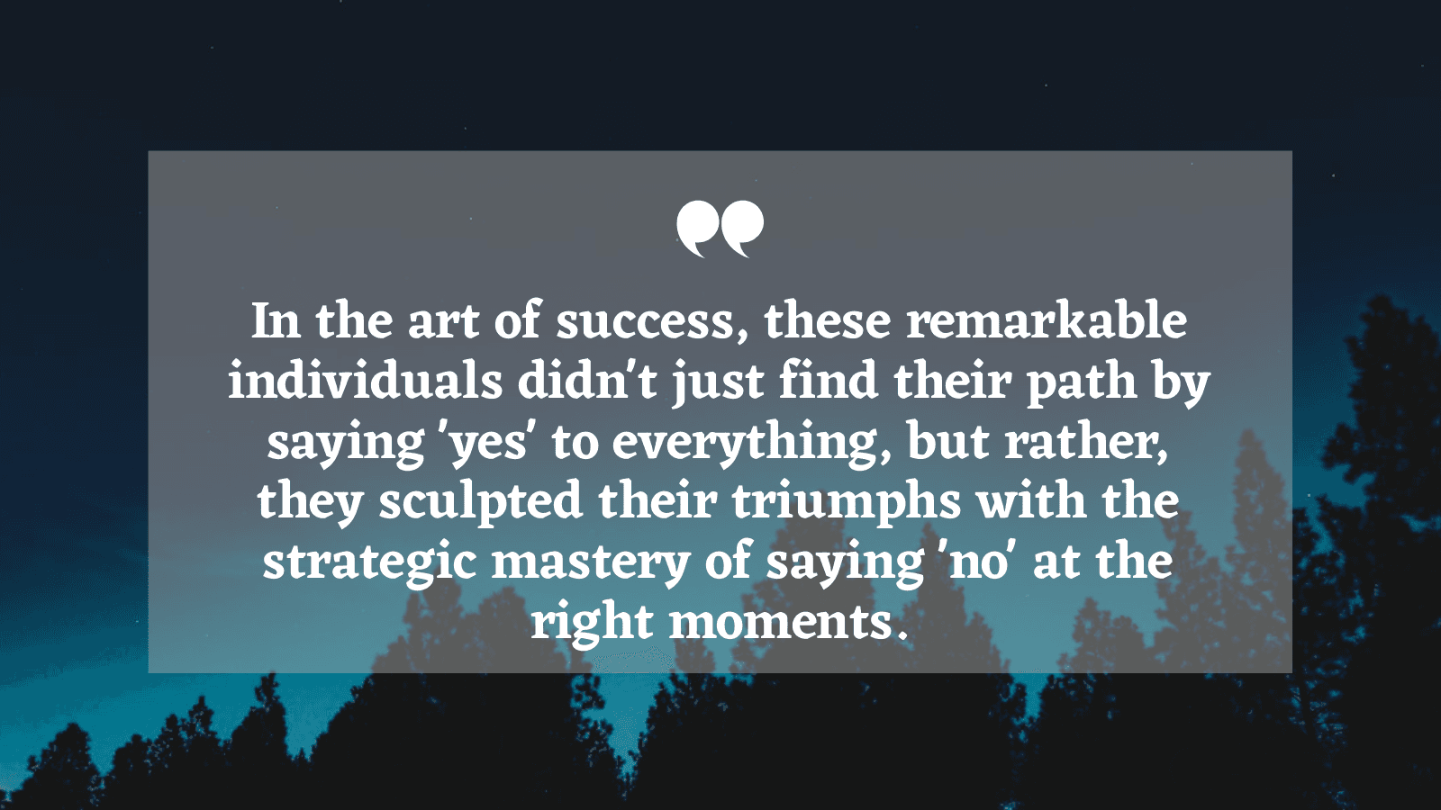 case-studies-successful-people-who-excelled-by-saying-no
