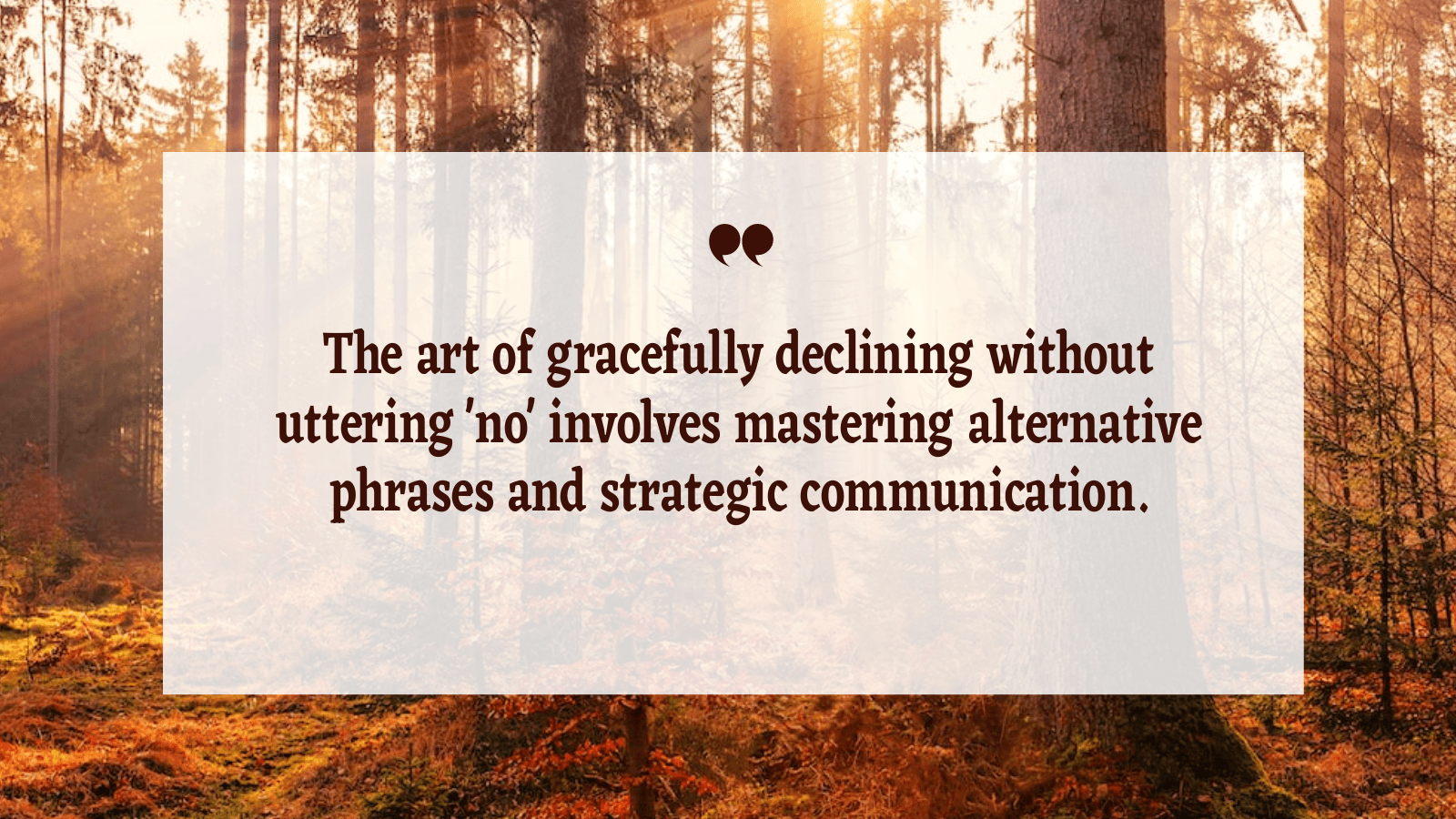 the-art-of-saying-no-without-saying-no