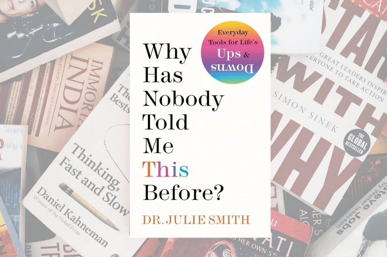 why-has-no-body-told-me-this-before-dr-julie-smith-guide-to-uncoventional-well-being