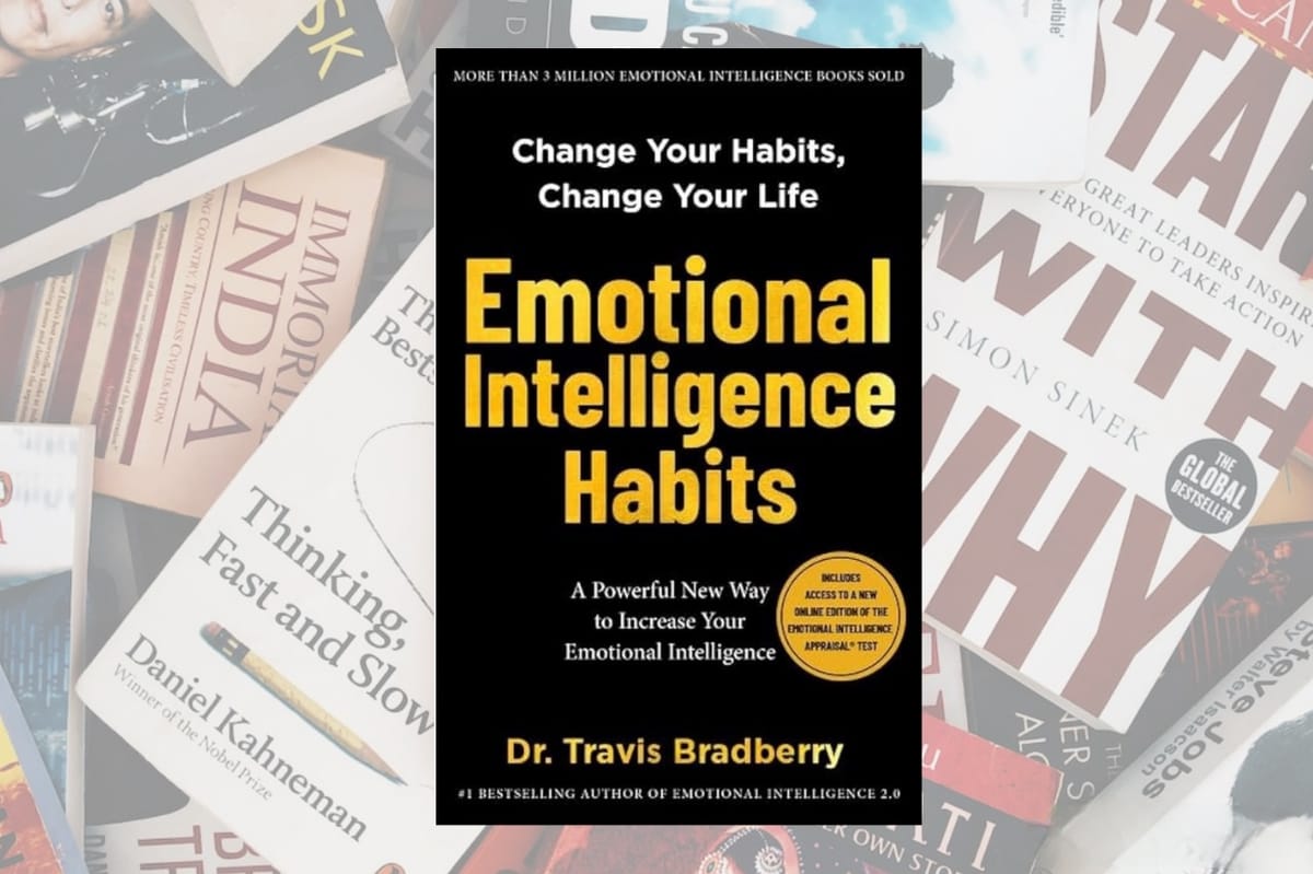 Emotional Intelligence Habits by Dr. Travis Bradberry