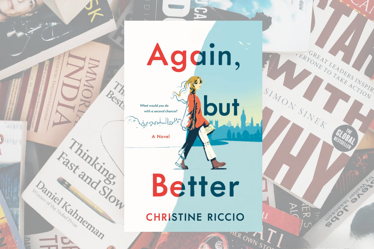 10 lessons from "Again, but Better" by Christine Riccio