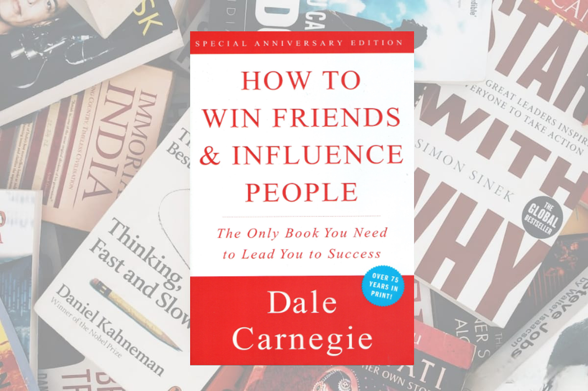 Why 'How to Win Friends and Influence People' Is More Relevant Today Than Ever