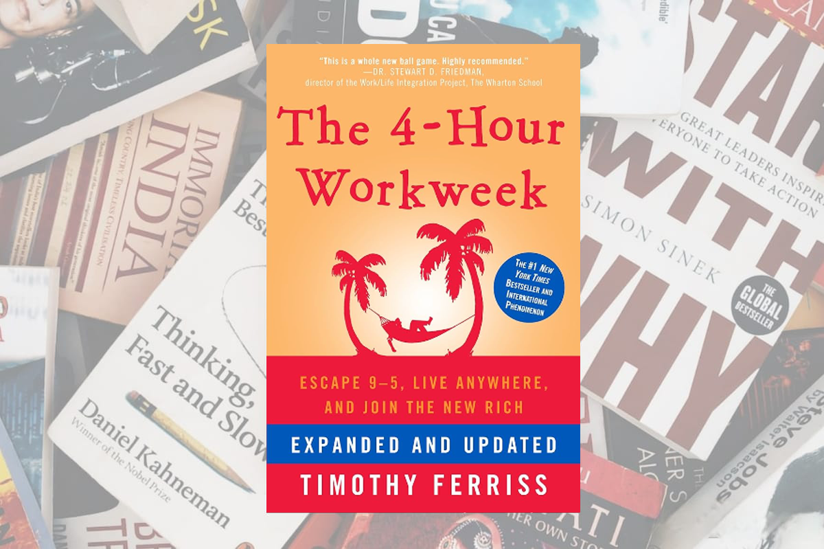 Things I Learned from "The 4-Hour Workweek" by Timothy Ferriss